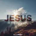 Jesus is the Only Way