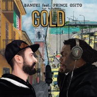 Gold (feat. Prince Osito) - Single - Banuki