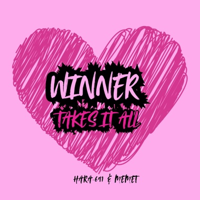 Winner takes it all (feat. MEMET) - Single