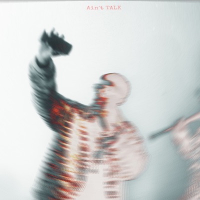 Ain't Talk