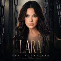 Eski Numaralar — Lara