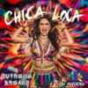 Chica Loca break (SupremeBreaks Remix) - Single