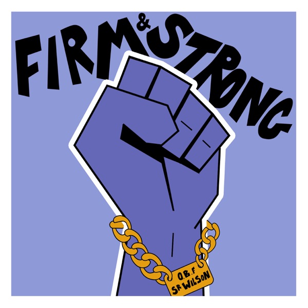 FIRM & STRONG - Single