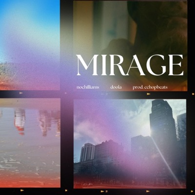 Mirage (feat. Doola) - Single