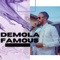 Demola Famous - Demola Famous lyrics