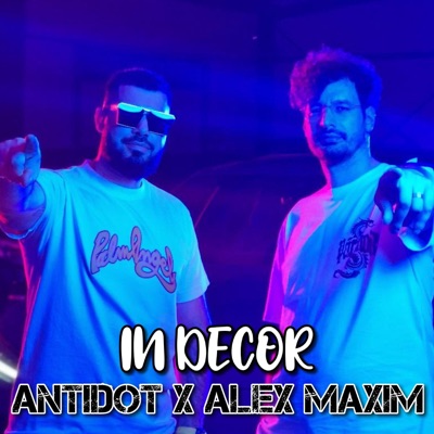 In Decor (feat. Alex Maxim) - Single
