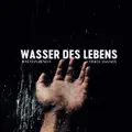 Wasser des Lebens