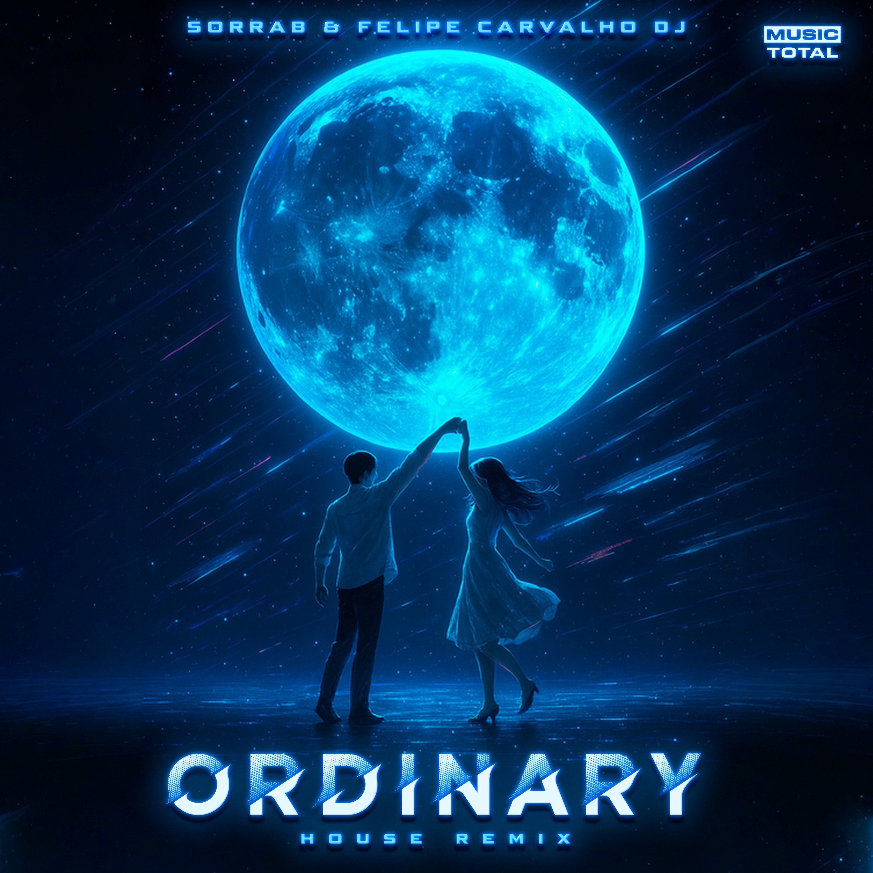 SorraB, Felipe Carvalho DJ, Music Total - Ordinary - House Remix