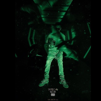 Trust No Bitch - Single