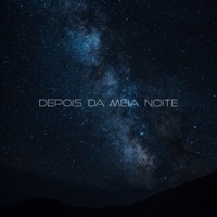 Depois da Meia Noite - Single - O Complô