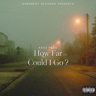 How Far Could I Go ? - Single