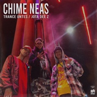 Chime Neas - Single - Trance Untes & Jota Dee Z