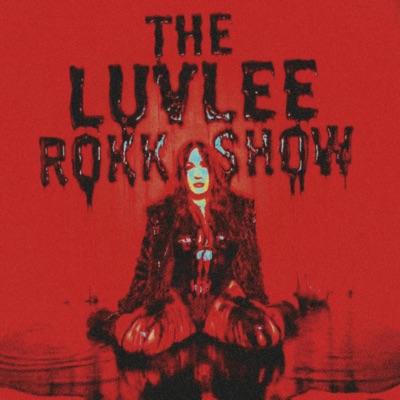 THE LUVLEE ROKK SHOW - Single