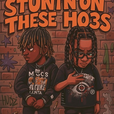 Stuntin on these hoes (feat. kaishawty) - Single