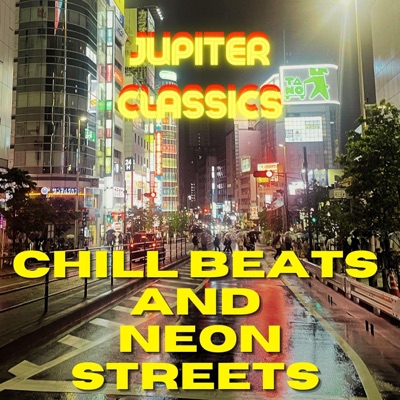 Chill Beats And Neon Streets (feat. DR. TRILL COLLINS)