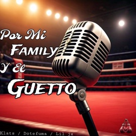 Por MI Family y el Guetto (feat. Klats, Noahdmar, Dotefuma & Lil Jxta) The crew house