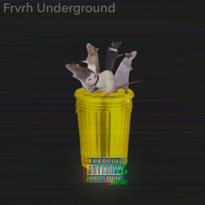 Frvrh Underground - Single