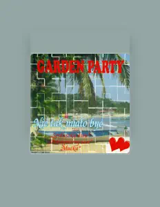 Ouça Garden Party, assista a videoclipes, leia a biografia, veja as datas das turnês e mais!