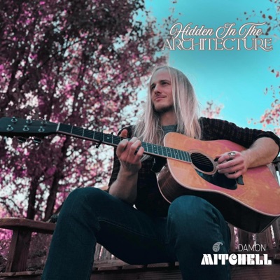 Hidden In The Architecture - EP