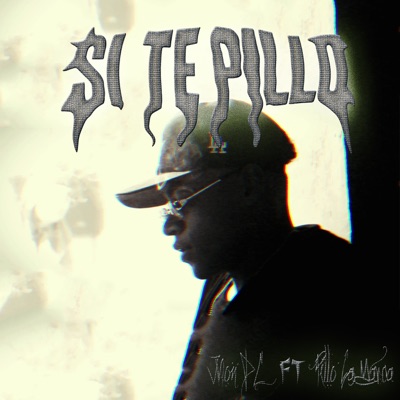 Si Te Pillo (feat. Pillo La Marca) - Single