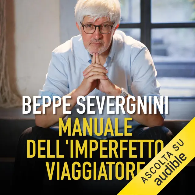 Manuale dell'imperfetto viaggiatore
