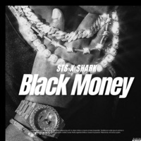 Black Money (feat. Shark) - Single - Sts777