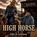 HIGH HORSE