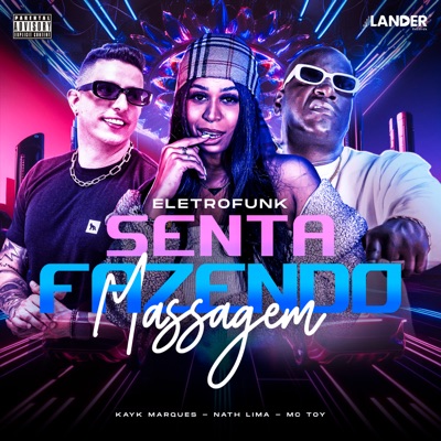 Eletrofunk Senta Fazendo Massagem - Single