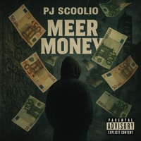 Meer Money - Single - PJ Scoolio