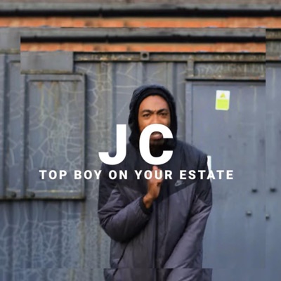 Top Boy On Your Estate - Single