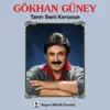 Gücenme Tanrım