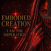 EMBODIED CREATION