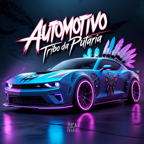 Automotivo Tribo da Putaria