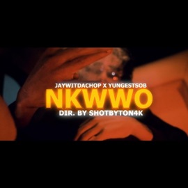 NKWWO (feat. YungestSOB) JayWitDaChop