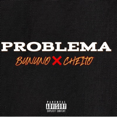 PROBLEMA (feat. Cheito) - Single