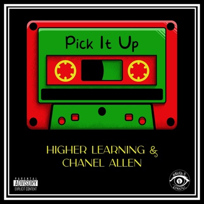 Pick It Up (feat. Chanel Allen, A.L.P.H.A & Steph L.O.V) - Single