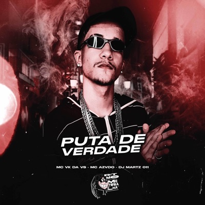 Puta de Verdade - Single