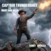 Terry Lockley "The Singing Garbo" - Captain Thunderbolt and Mary Ann Bugg