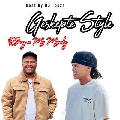 Geskepte Style (feat. Mr Moody) - Single