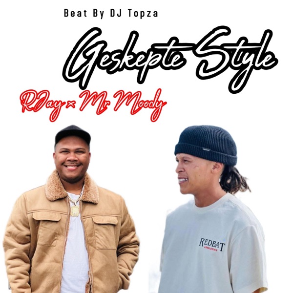 Geskepte Style (feat. Mr Moody)
