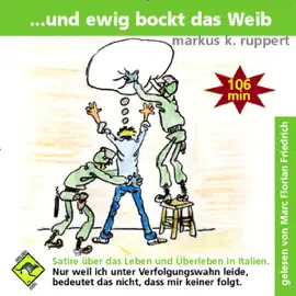 ...und ewig bockt das Weib