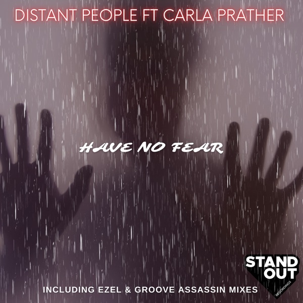 Have No Fear (feat. Carla Prather)