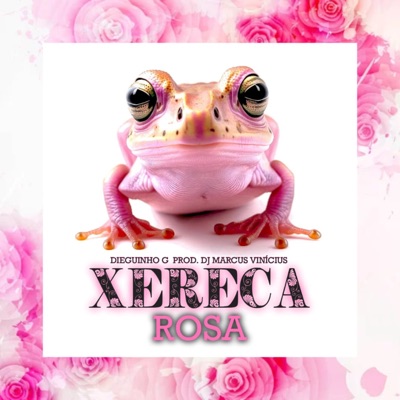 Xereca Rosa - Single