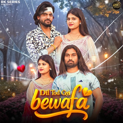Dil Tod Gyi Bewafa - Single