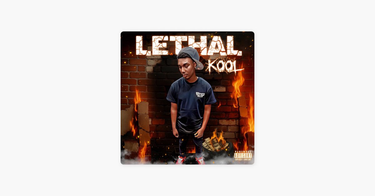 Lethal - Single - Album by Kool - Apple Music