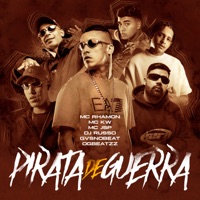 Pirata de Guerra (feat. OGBeatzz, GvsnoBeat & KW) - Single - MC Rhamon, MC Jsp & DJ RUSSO