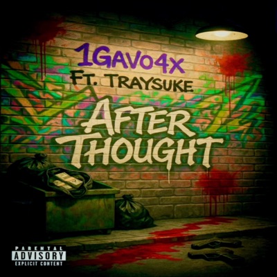 After Thought (feat. Traysuke) - Single