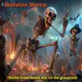 Skeleton Stomp