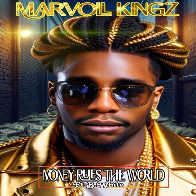 M.R.T.W (MONEY MONEY RULES THE WORLD) [feat. B.white] - Single