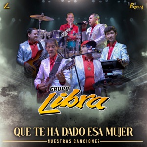 Que Te Ha Dado Esa Mujer - Single